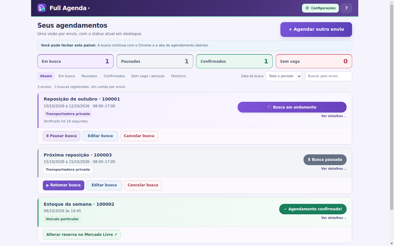 Painel Full Agenda com uma busca em andamento, uma pausada e uma reserva confirmada.